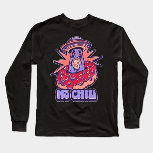 no chill Long Sleeve T-Shirt